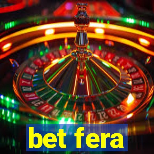 bet fera